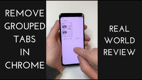 How to Remove the "Group Tabs" Feature in Chrome in 26 Seconds