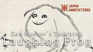 The Frog Who Tried To Become Buddha By Sengai Gibon