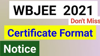 WBJEE 2021 Certificate Proforma ​or certificate format