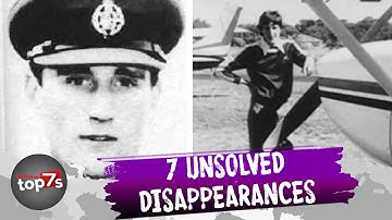 7 Unsolved Disappearances
