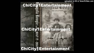 Gangsta Boogie - No Chapter (Bout It Bout It) (1999 Chicago,Illinois) Side B