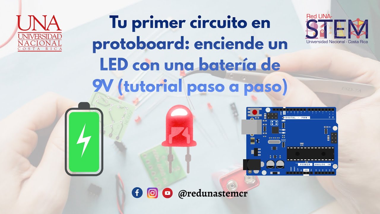 Led Con Protoboard Tu primer circuito en protoboard: enciende un LED con una batería de 9V ...