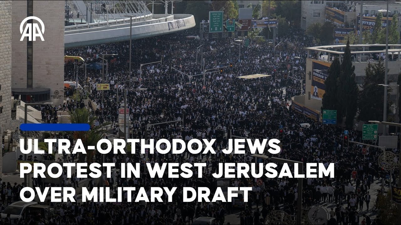 Thousands of ultra-Orthodox Jews protest in West Jerusalem against military draft