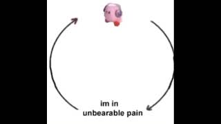 Kirby’s in unbearable pain 🙁