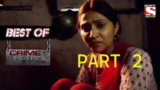 Celebrity Quest Of Happiness - Crime Patrol 2 - Best of Crime Patrol 2 Profile