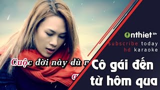 Cô gái đến từ hôm qua - Mỹ Tâm | KARAOKE