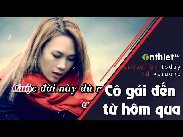 Cô gái đến từ hôm qua!!!!