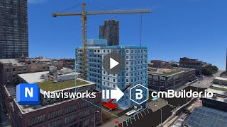 Importing Navisworks Files (NWD and NWC) into cmBuilder
