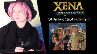 Xena 1x13 Athens City Academy of the Performing Bards Reaction