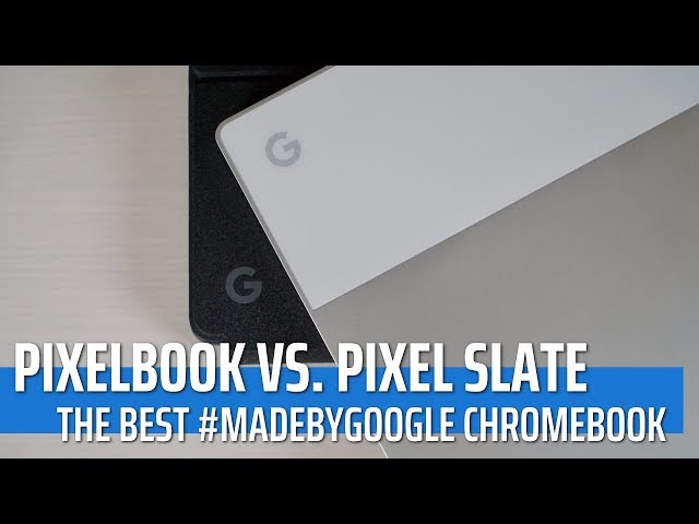Google Pixel Slate 高性能Chromebook Pixel Slate review: Paying the “Google” premium for Chrome OS