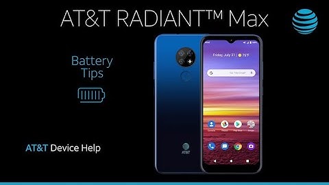 Learn about Battery life of AT&T RADIANT™ Max | AT&T Wireless