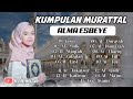 KUMPULAN MUROTTAL ALMA - ESBEYE