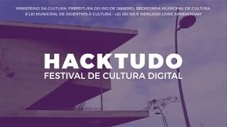HackTUDO 2018 - Cidade das Artes, RJ