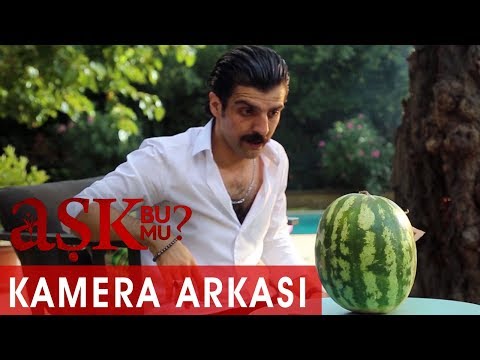 Aşk Bu Mu? - Kamera Arkası