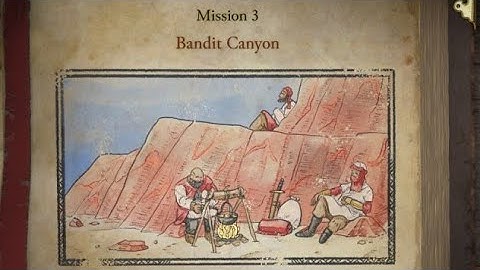 The Realm of the Crocodile #3: Bandit Canyon | Stronghold Crusader Definitive Edition