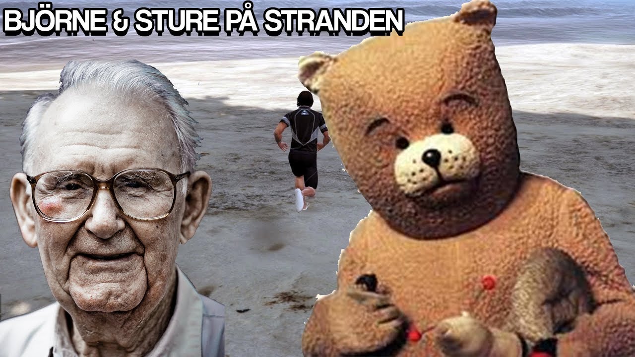 BJÖRNE & STURE BAJSAR PÅ STRANDEN