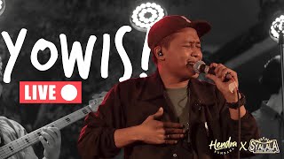 YOWIS - HENDRA KUMBARA ft. OM SYALALA (Live)