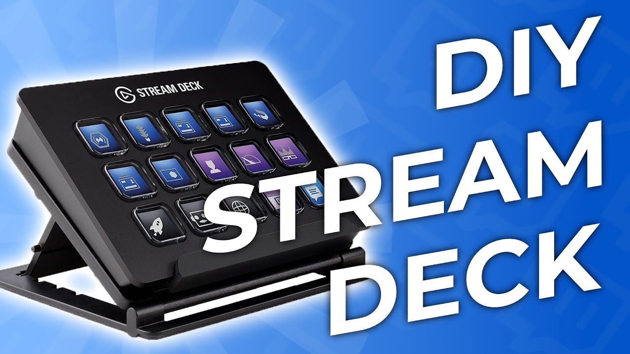 Make Your Own Elgato Stream Deck for Under 10 in 2020 YouTube