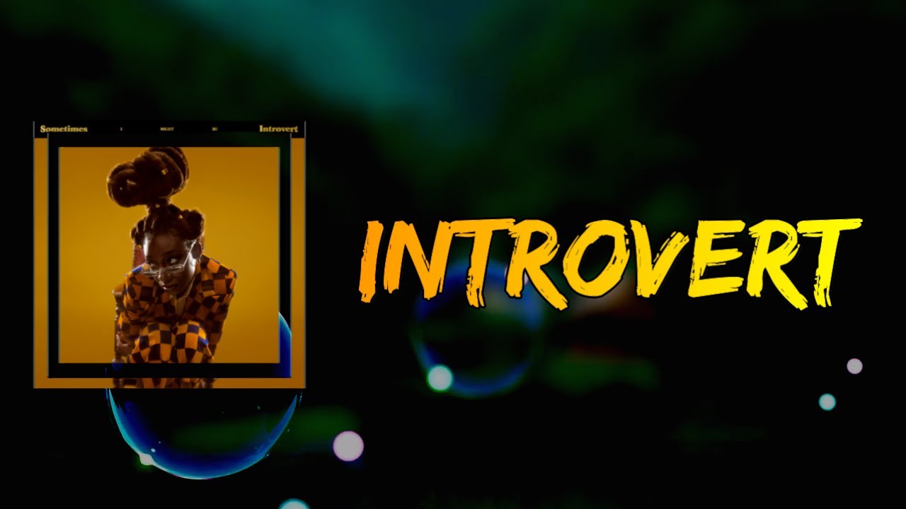 Little Simz - Introvert (Lyrics)