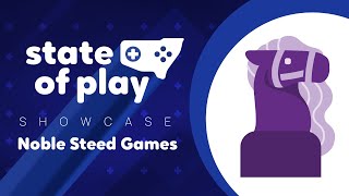 State of Play NSW Showcase: Noble Steed Games