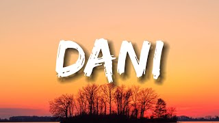 Maddie Zahm - Dani Lyrics