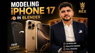 Creating the iPhone 17 in 3D From Scratch