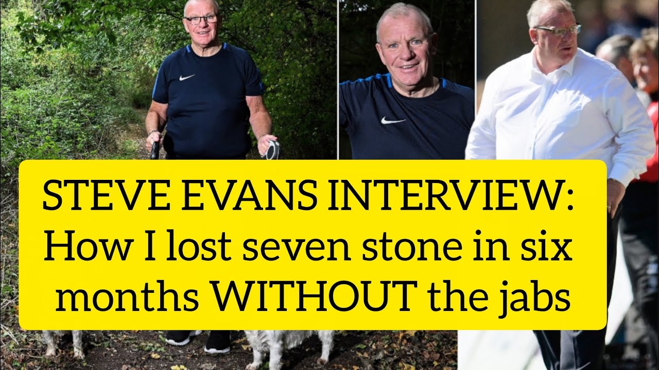 Steve Evans Reveals How He Lost 7 Stone in 6 Months | Candid Interview on Health & Football