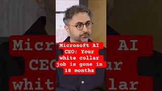 Microsoft AI CEO: Your white collar job is gone in 18 months #shorts #microsoft #ai #coding #job