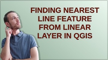 Gis: Finding nearest line feature from linear layer in QGIS