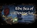 D&amp;D Ambience - [ToD] - Sea of Moving Ice