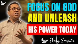 Unleash God’s Power Through Prayer and Love | Bong Saquing