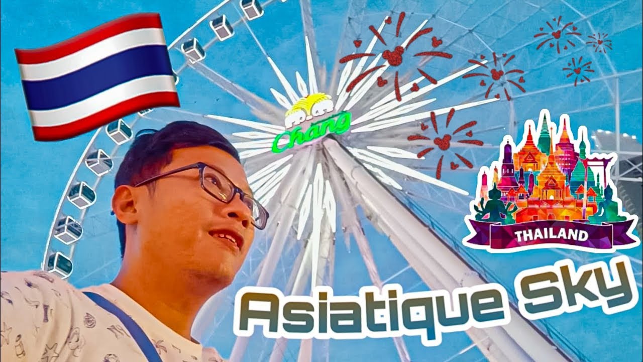 AsiaTique Sky - EqTa Jalan Jalan Bangkok