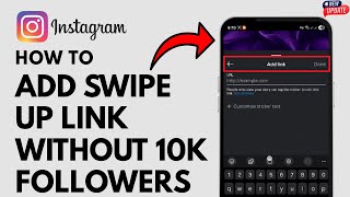 How To Add Swipe Up Link Without 10K Followers On Instagram - Full Guide screenshot 3