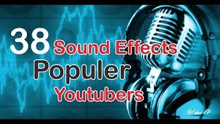 38 Sound Effect Yang digunakan Youtubers [no copyright]