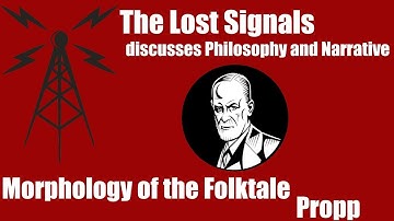 Philosophy & Narrative: Propp & Morphology of the Folktale