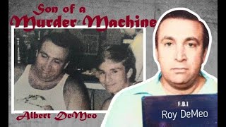 Son of Mafia Hitman Roy DeMeo TALKS Fathers Death | Murder Machine | Gambino Crime Family Son of Mafia Hitman Roy DeMeo TALKS Fathers Death | Murder Machine | Gambino Crime Family