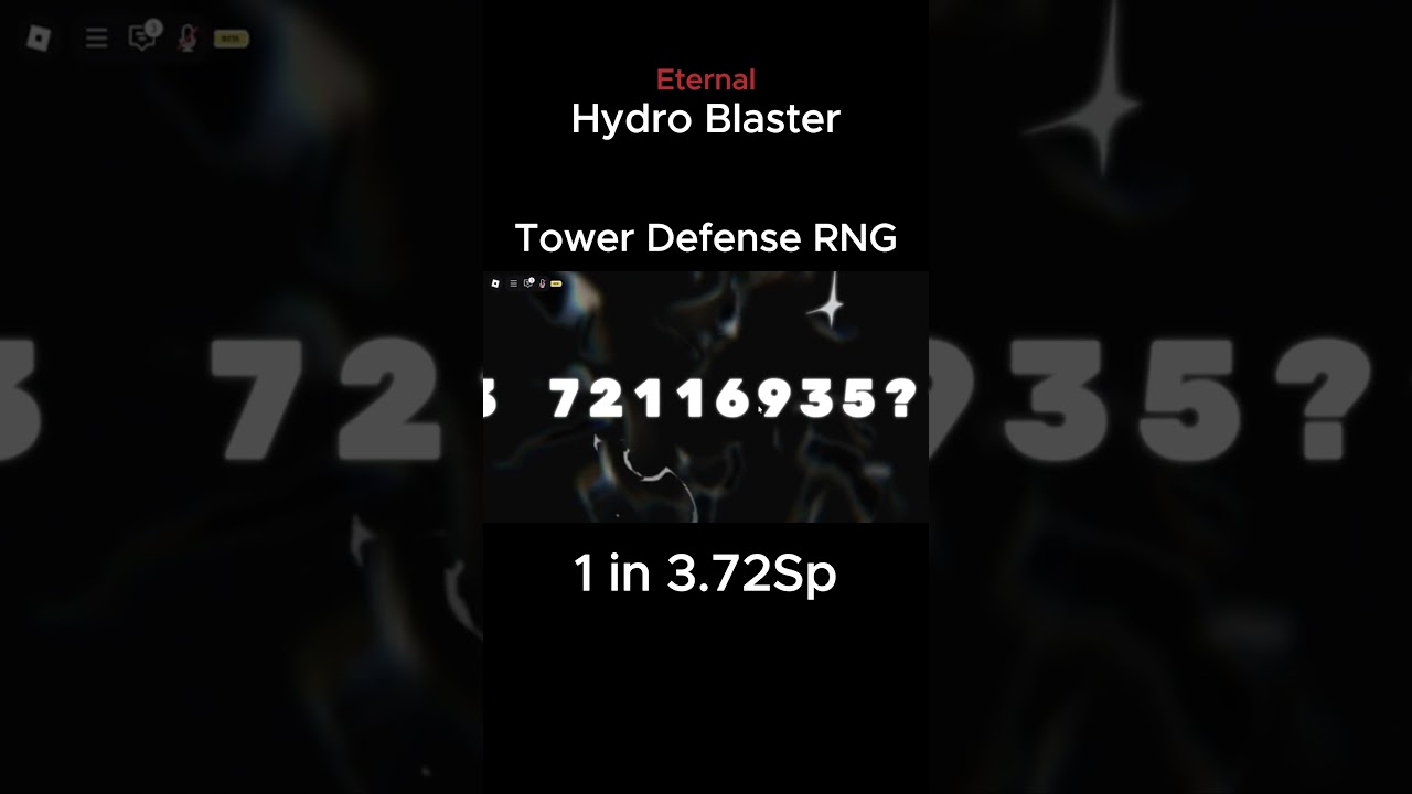 Eternal Hydro Blaster in Tower Defense RNG 
