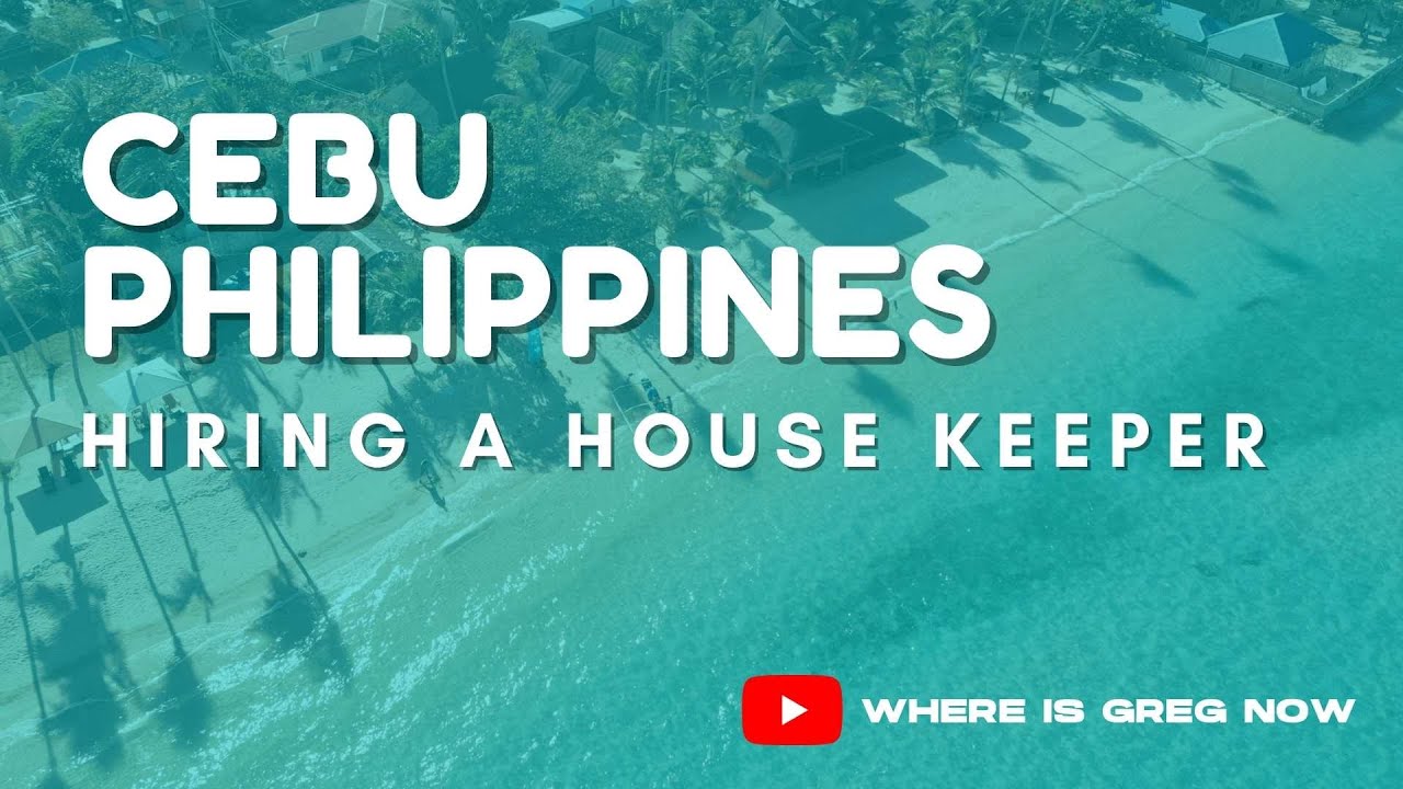 CEBU PHILIPPINES HIRING A HOUSE KEEPER