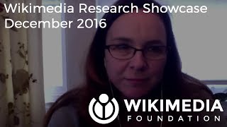 Wikimedia Research Showcase - December 2016