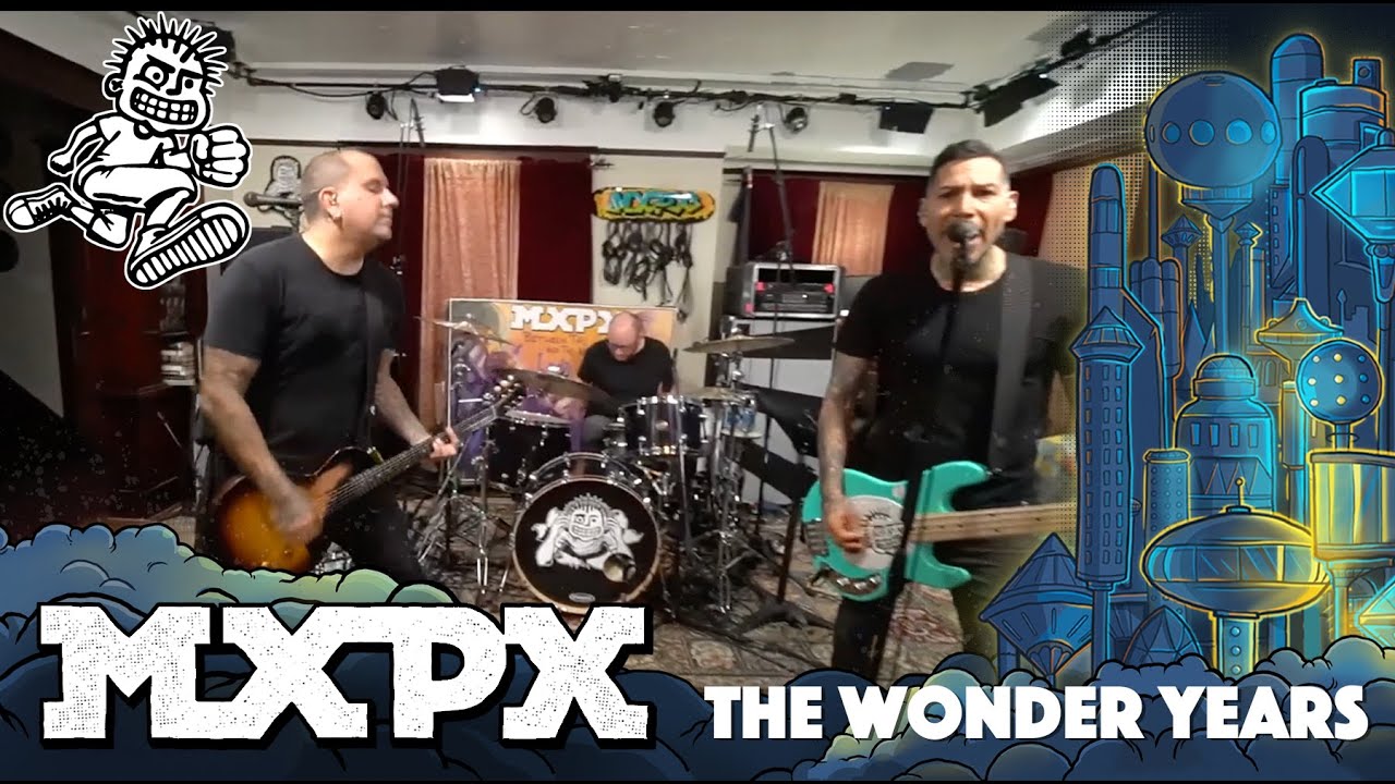MxPx - The Wonder Years (Between This World and the Next)