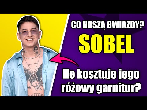 SOBEL - CO NOSZĄ GWIAZDY? | #62