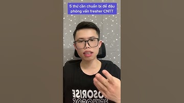 5 kĩ năng cần chuẩn bị để đậu phỏng vấn fresher CNTT