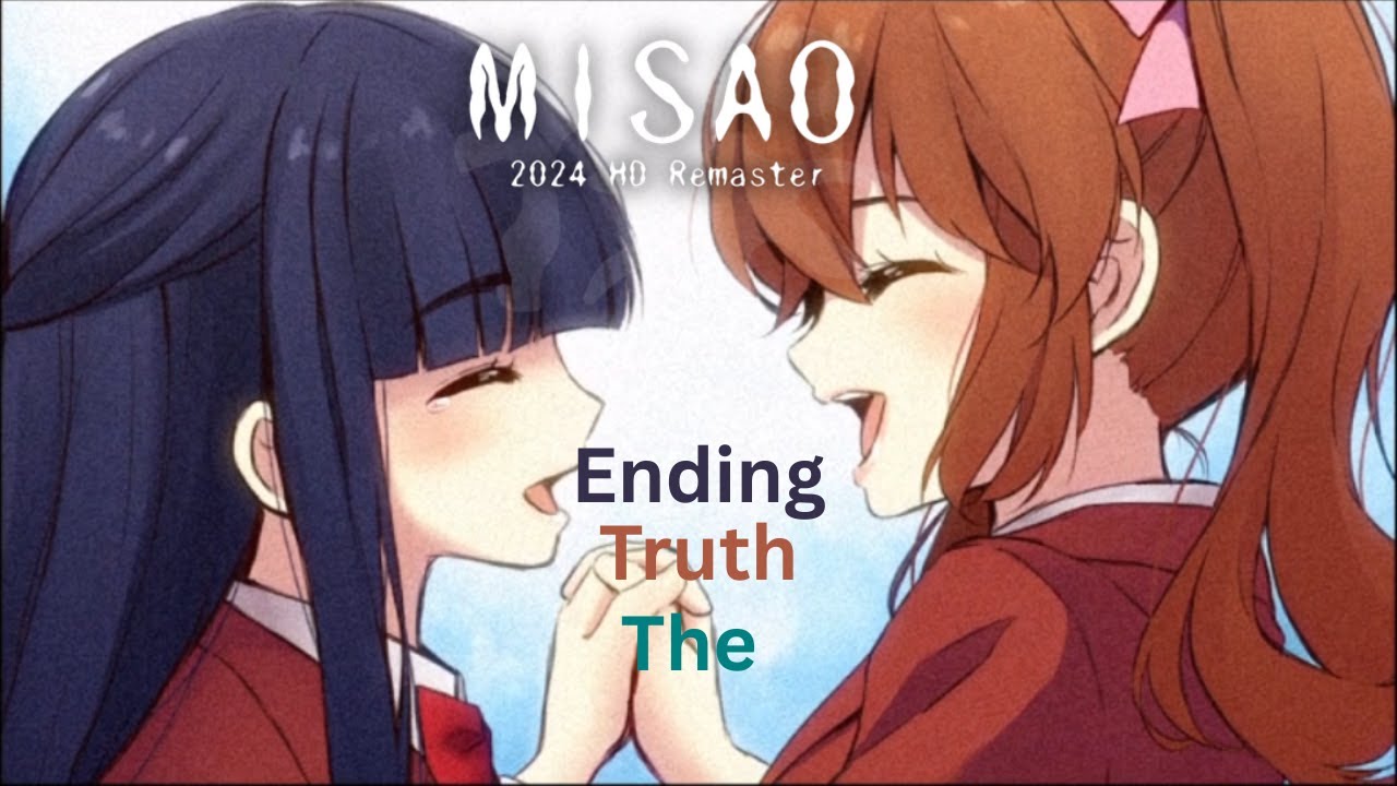 Misao 2024 HD remaster Finale the Truth ending.