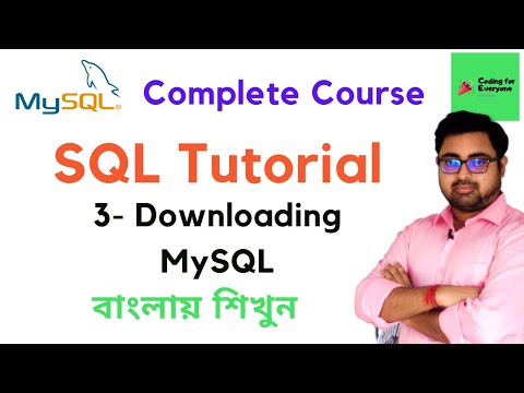 #3 Downloading MySQL | MySQL Tutorial for Beginners | Coding for Everyone | Bangla Tutorial |