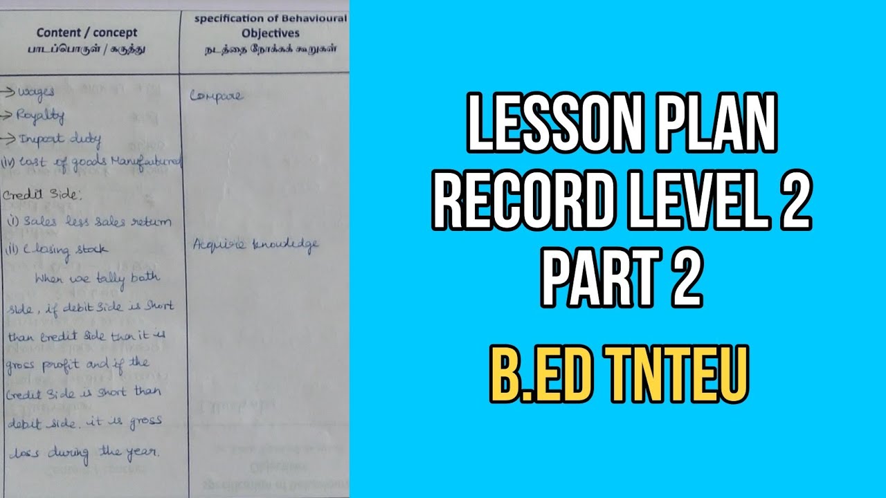 Lesson Plan Level 2 B.Ed record Part 2 TNTEU YouTube