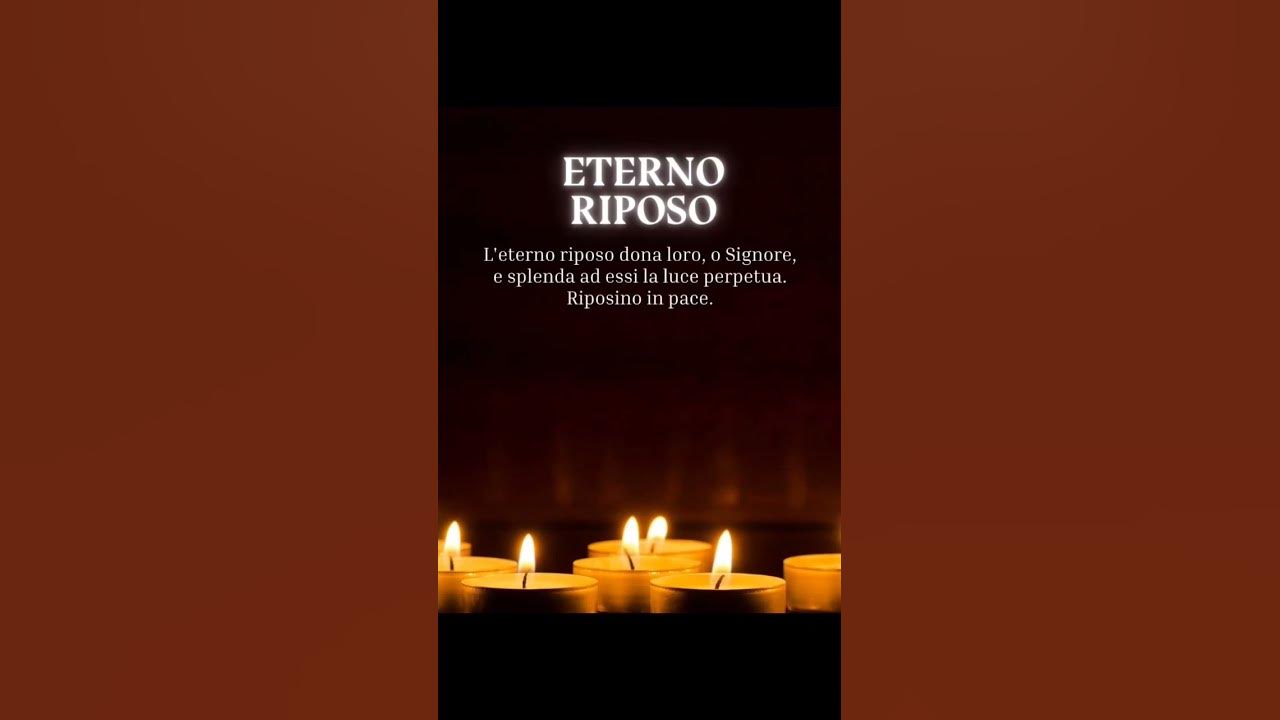 Preghiera Eterno Riposo In Italiano Preghiera Eterno Riposo @ilrosariosanto #amen #viral #padrenostro #