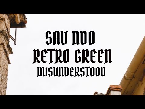 SavNDO Ft Retro Green - Misunderstood (AUDIO)