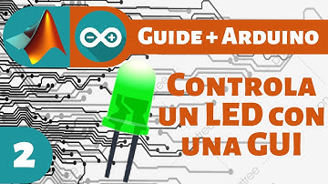 Controlar un LED en una GUI de Matlab | Matlab Guide + Arduino