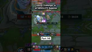 Climbing to Challenger as a Beginner Part 14 #leagueoflegends #ranked #gaming