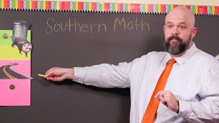 Southern Math is Tricky